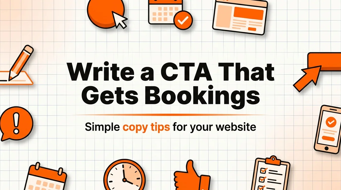 How to Write a Call to Action That Actually Gets Customers to Book