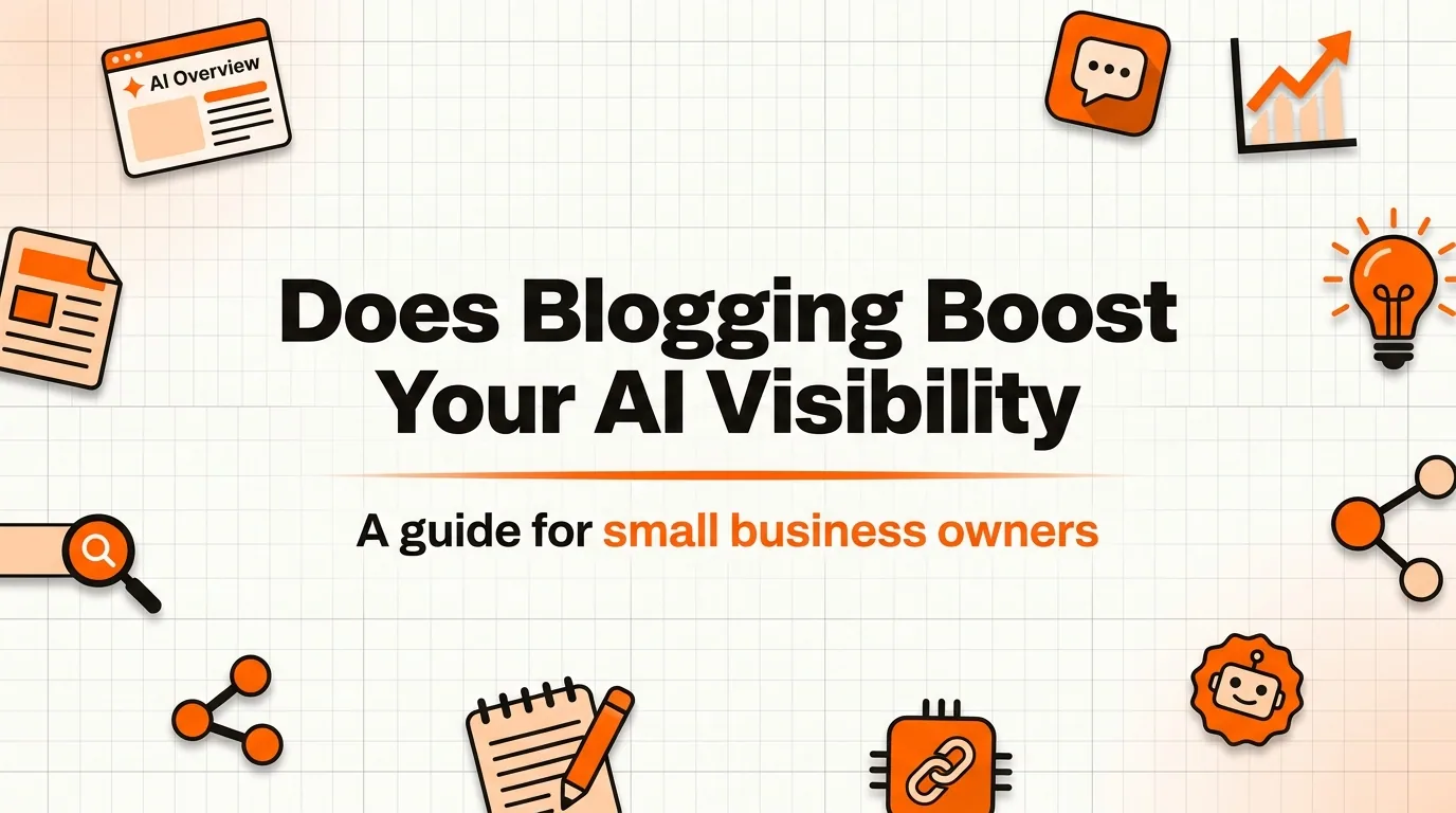 Will Blogging Help Your Business Show Up in ChatGPT and AI Search?