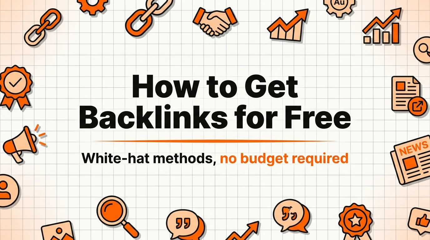 8 Free, White-Hat Ways to Get Backlinks for a Small Business in 2026
