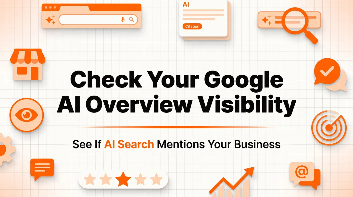 How to Check if Your Business Appears in Google's AI Overviews (2026)