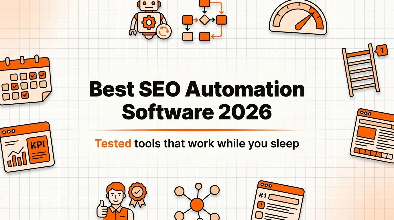 Best SEO Automation Software for Small Business in 2026 (Tested by Category)