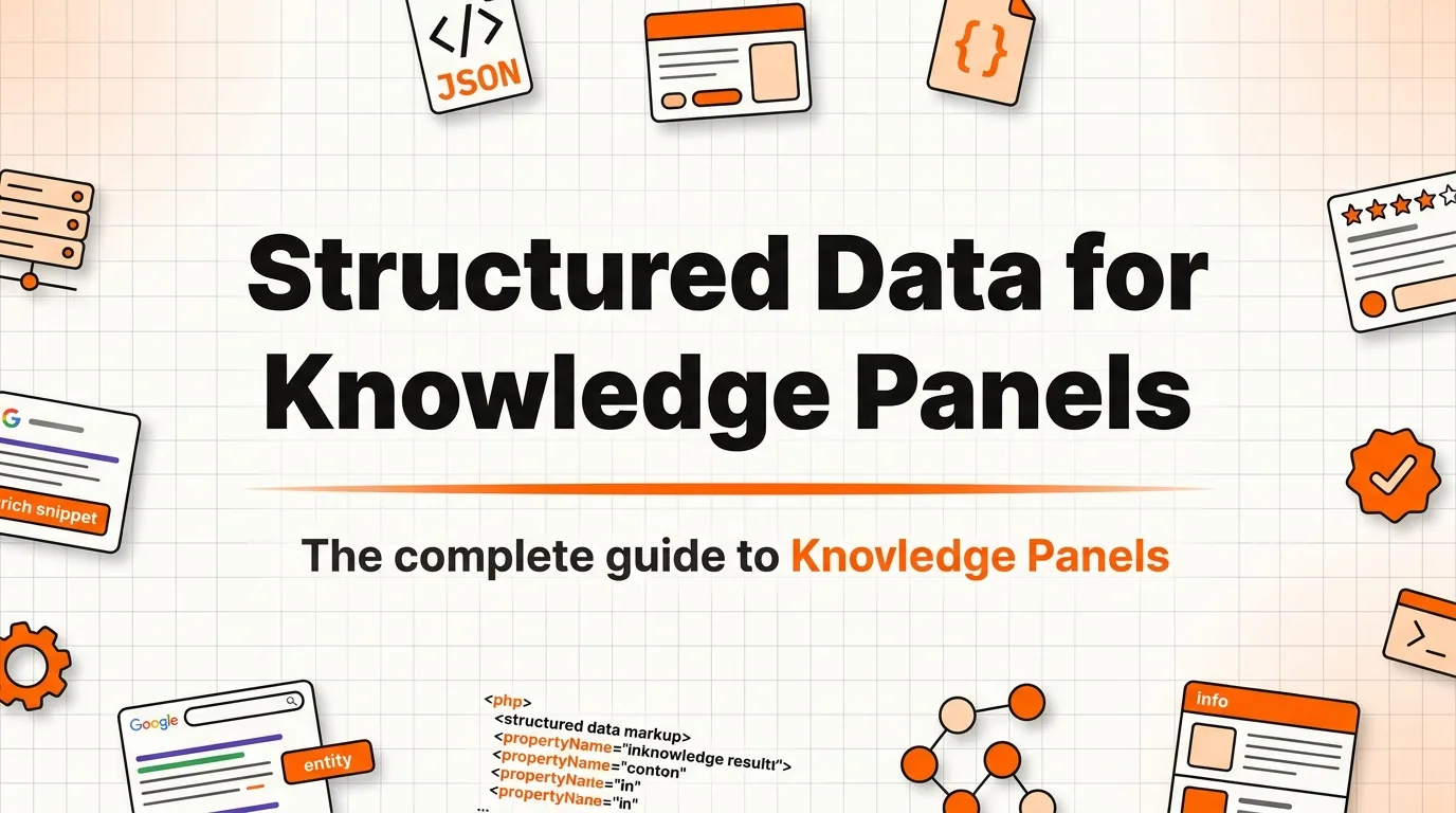 Structured Data for Knowledge Panels: Complete SEO Guide