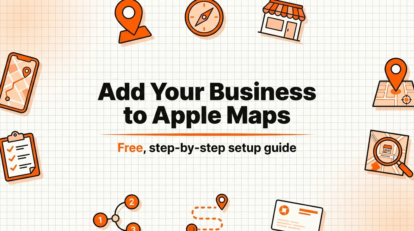 How to Add Your Business to Apple Maps (Free, 2026 Guide)