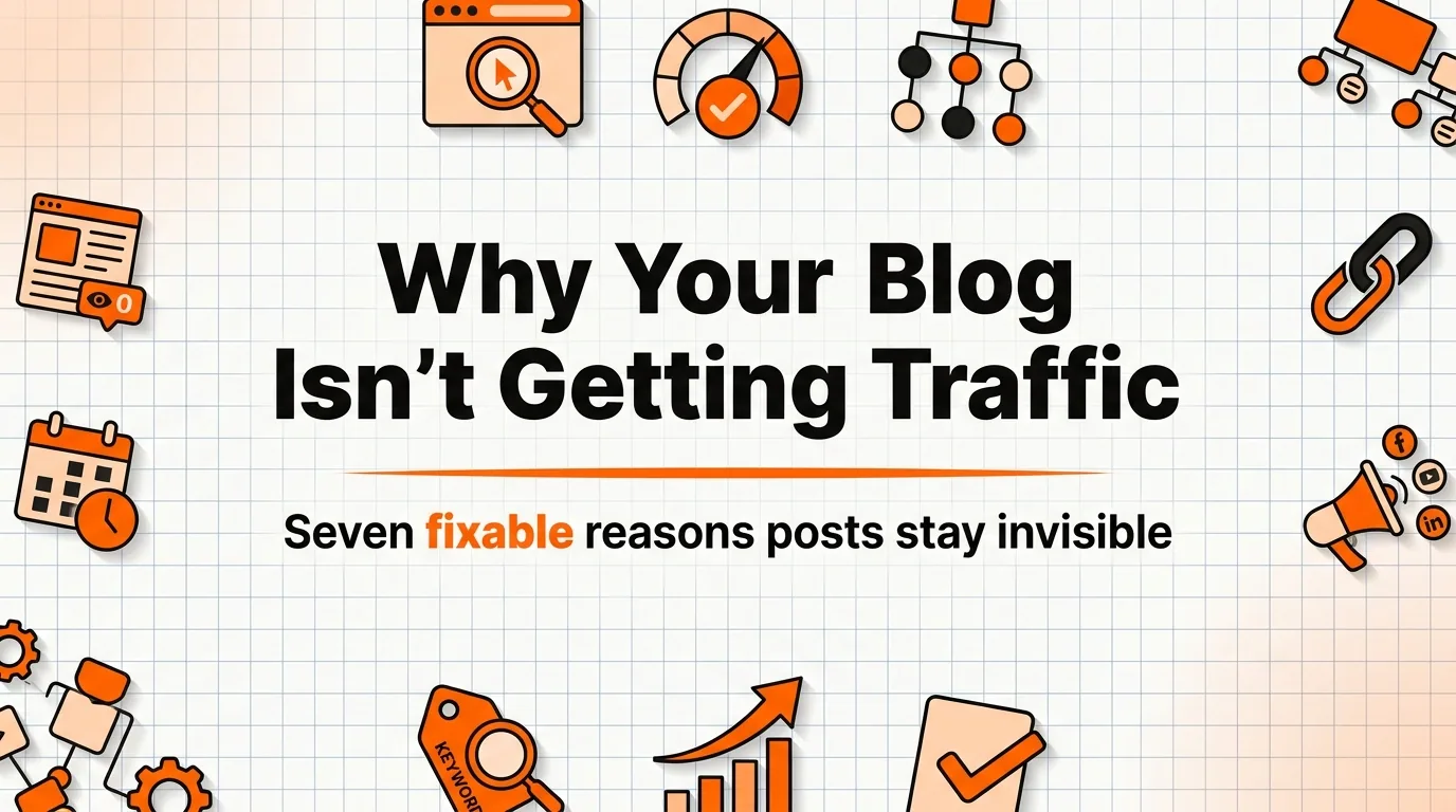 Why Is My Blog Not Getting Any Traffic? (And How to Fix It)